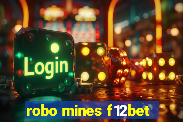 robo mines f12bet